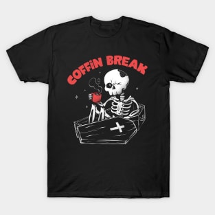 Coffin Break - Funny Skull Coffee Gift T-Shirt